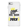 Kings Are Born In July iPhone 7 Case
