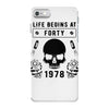 Life Begins at Forty 1978 the Birth of Legends iPhone 7 Case