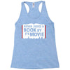 never judge a book by its movie Racerback Tank