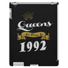 queens are born in 1992 iPad 3 and 4 Case