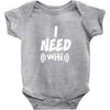 I Need Wi-Fi Baby Onesie
