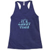 it's about time Racerback Tank