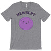 member T-Shirt