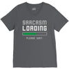 sarcasm loading funny joke V-Neck Tee