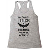 trick or treating &amp; ask for wine Racerback Tank