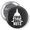deez nuts for president 2016 Pin-back button