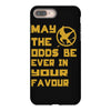 MAY THE ODDS BE EVER IN YOUR FAVOUR iPhone 8 Plus