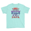 only the best dads get promoted to papa Youth Tee