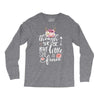 Tough She Be But Little She Is Fierce Long Sleeve Shirts