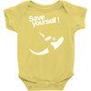 save yourself Baby Onesie