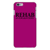 funny t shirt rehab is for quitters rude tee offensive shirt iPhone 6/6s Plus Case