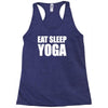 eat sleep yoga Racerback Tank
