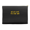 me not love Accessory Pouches