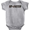 go faster Baby Bodysuit