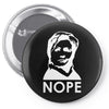 nope Pin-back button