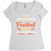 Behind Every Football Player Who Believes in Himself is a Football Dad Women's Triblend Scoop T-shirt