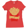 fries with that Ladies Fitted T-Shirt