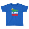 cinco de mayo  drunk lives matter Toddler T-shirt