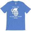 pull me, i'll blow your mind T-Shirt