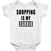shopping is my cardio !! t shirt  shopping is my cardio graphic  t,,, Baby Onesie