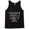 ONE DAY SOMAONE IS GOING TO HUG YOU SO TIGHT THAT ALL OF YOUR BROKEN P Tank Top