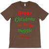 happy christmas ya filthy muggle T-Shirt
