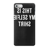 this is my selfie iPhone 7 Case