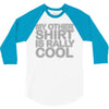 my other 3/4 Sleeve Shirt