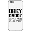 obey daddy iPhone 6/6s Case