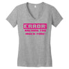 hacking error Women's V-Neck T-Shirt