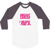 I Wear Pink For My Wife 3/4 Sleeve Shirt