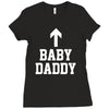 baby daddy funny new Ladies Fitted T-Shirt