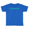 TRAINER - BROAD CITY Toddler T-shirt