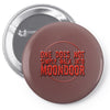 if the tent's rocking Pin-back button