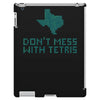 don't mess with tetris iPad 3 and 4 Case