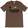 Stronger Together T-Shirt