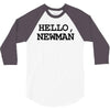 hello newman funny t shirt seinfeld vandelay tee s 3xl 3/4 Sleeve Shirt