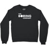the boring company elon musk Crewneck Sweatshirt