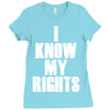 i know my rights Ladies Fitted T-Shirt