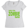 daddy's little zombie hunter Women's Triblend Scoop T-shirt