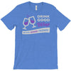 good wine good friends T-Shirt