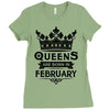 Queens Are Born In February Ladies Fitted T-Shirt