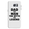 Dad The Man The Myth The Legend - Son Of A Legend Family Matching Samsung Galaxy S7