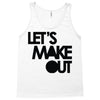 let's make out Tank Top
