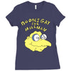 no one's gay for moleman Ladies Fitted T-Shirt