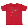 maybe christmas Toddler T-shirt