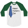 happy father's day 3/4 Sleeve Shirt