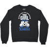 Some Girls Love Diamonds This Girl Loves Balls Crewneck Sweatshirt