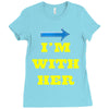 i am with her Ladies Fitted T-Shirt