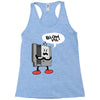 blow me Racerback Tank